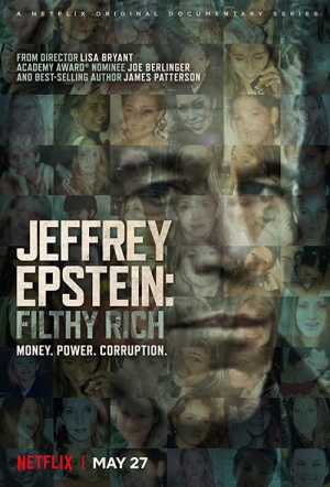 Jeffrey Epstein: Filthy Rich - Season 1 Where to watch streaming and